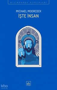 İşte İnsan