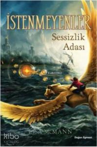 İstenmeyenler 2; Sessizlik Adası