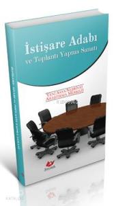 İstişare Adabı ve Toplantı Yapma Sanatı