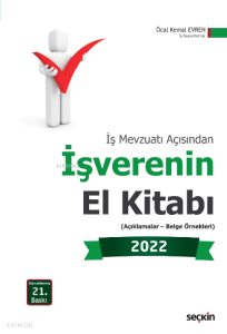 İşverenin El Kitabı 2022;(Açıklamalar – Belge Örnekleri)