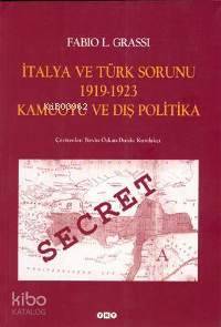 İtalya ve Türk Sorunu 1919-1923 Kamuoyu ve Dış Politika