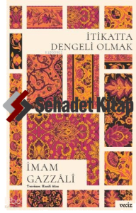 İtikatta Dengeli Olmak