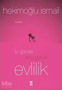 İyi Günde Kötü Günde Evlilik