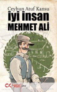İyi İnsan Mehmet Ali