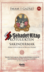 İyiliği Emretmek, Kötülükten Sakındırmak