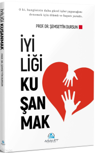İyiliği Kuşanmak