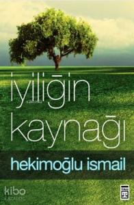 İyiliğin Kaynağı