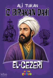 İz Bırakan Dahi - El-Cezeri