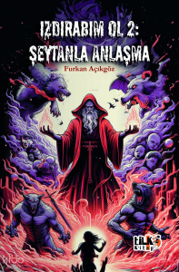 Izdırabım Ol 2: Şeytanla Anlaşma