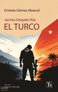 Jacinto Delgado Risk - El Turco