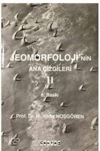 Jeomorfoloji'nin Ana Çizgileri 2