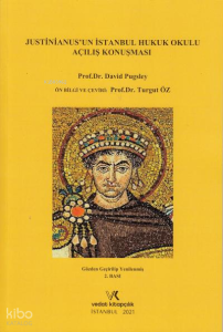 Justinianus'un İstanbul Hukuk Okulu Açılış Konuşması