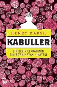 Kabuller - Bir Beyin Cerrahının Sınır Tanımayan Hikayesi
