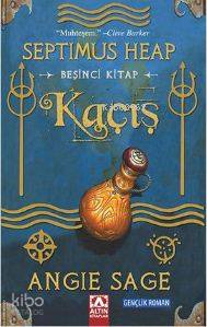 Kaçış; Septimus Heap 5. Kitap