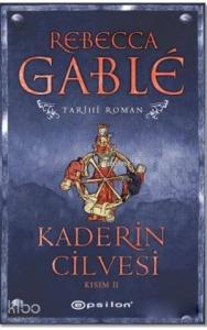 Kaderin Cilvesi;Kısım 2