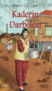 Kaderin Darbeleri