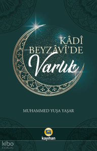 Kadi Beyzavi'de Varlık