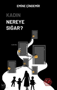 Kadın Nereye Sığar