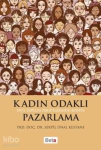 Kadın Odaklı Pazarlama