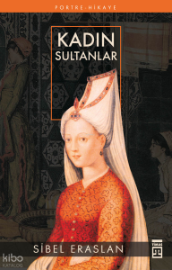 Kadın Sultanlar