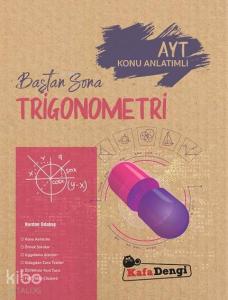 Kafa Dengi Yayınları AYT Trigonometri Baştan Sona Konu Anlatımlı Kafa Dengi