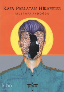 Kafa Parlatan Hikâyeler