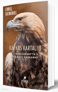 Kafkas Kartalı 2;Trablusgarp'ta Bir Avuç Kahraman