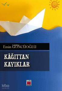 Kâğıttan Kayıklar