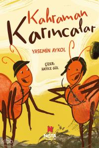 Kahraman Karıncalar