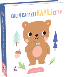 Kalın Kapaklı Kapılı Kitap - Hayvanlar (Ciltli)
