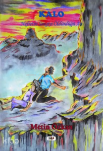 Kalo;Nefretin Sevgiyi Öldürdüğü An