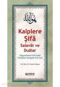 Kalplere Şifa Salavat ve Dualar