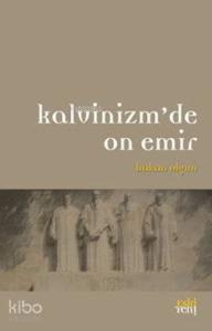 Kalvinizm'de On Emir