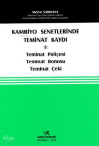Kambiyo Senetlerinde Teminat Kaydı
