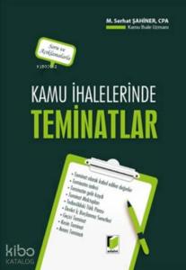 Kamu İhalelerinde Teminatlar; Soru ve Açıklamalarla