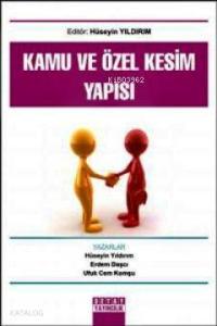 Kamu ve Özel Kesim Yapısı