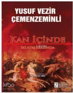 Kan İçinde; İki Ateş Arasında