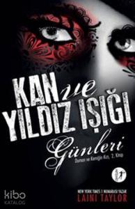 Kan ve Yıldızışığı Günleri