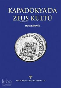 Kapadokya'da Zeus Kültü
