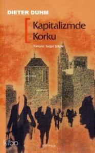 Kapitalizmde Korku