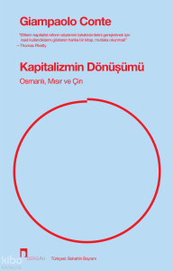 Kapitalizmin Dönüşümü;Osmanlı, Mısır ve Çin