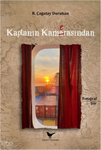 Kaptanın Kamerasından