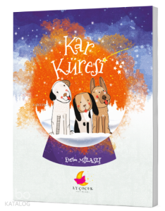 Kar Küresi Hikaye Kitabı