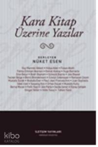 Kara Kitap Üzerine Yazılar