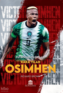 Kara Yılan Osimhen - Futbol'un Yıldızları