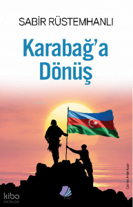 Karabağ’a Dönüş
