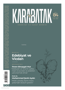 Karabatak Sayı 84;Dosya: Edebiyat ve Vicdan