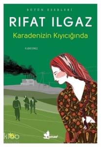 Karadenizin Kıyıcığında