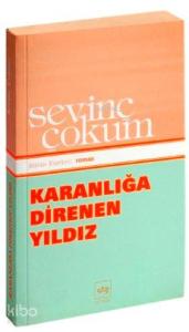 Karanlığa Direnen Yıldız