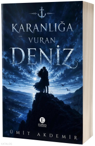 Karanlığa Vuran Deniz